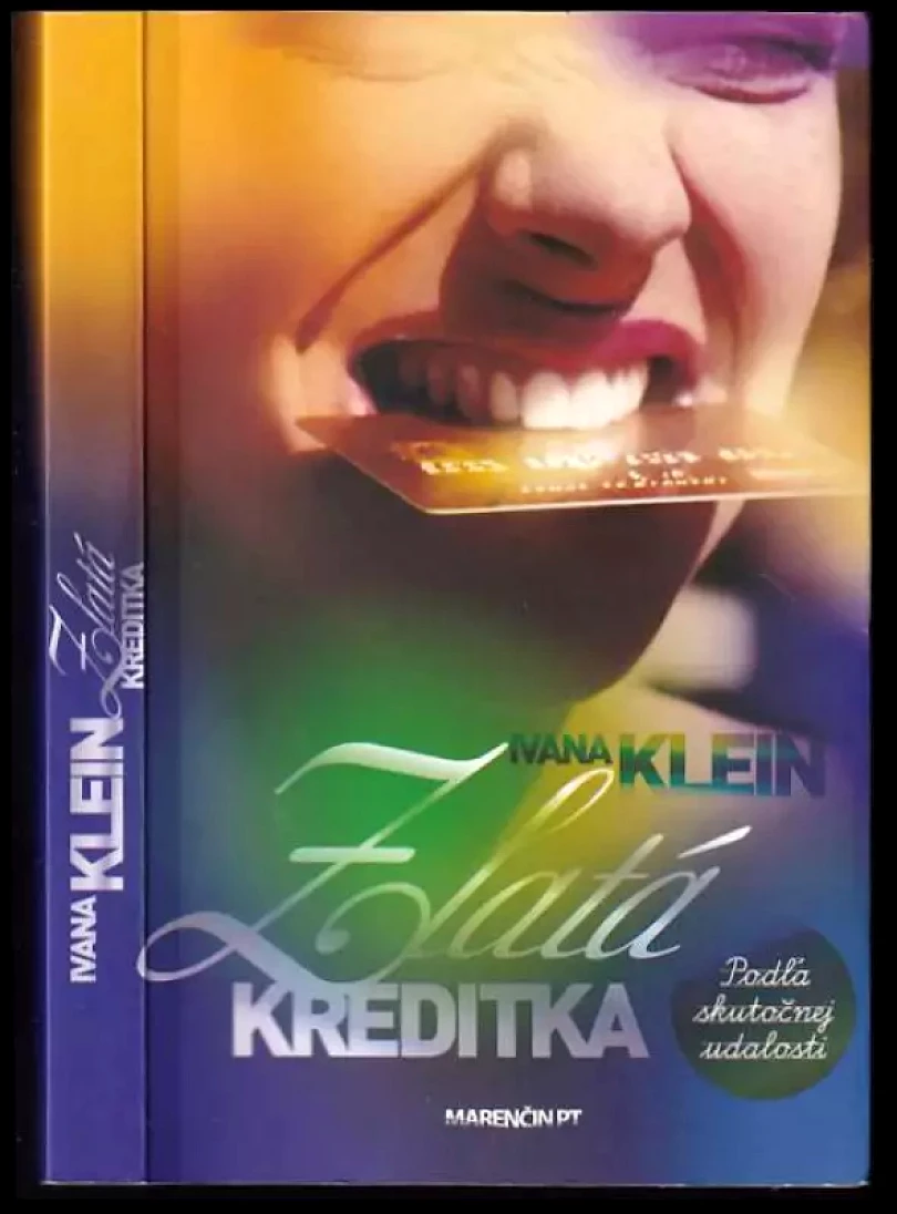 Levně Zlatá kreditka (Ivana Klein, 2012)