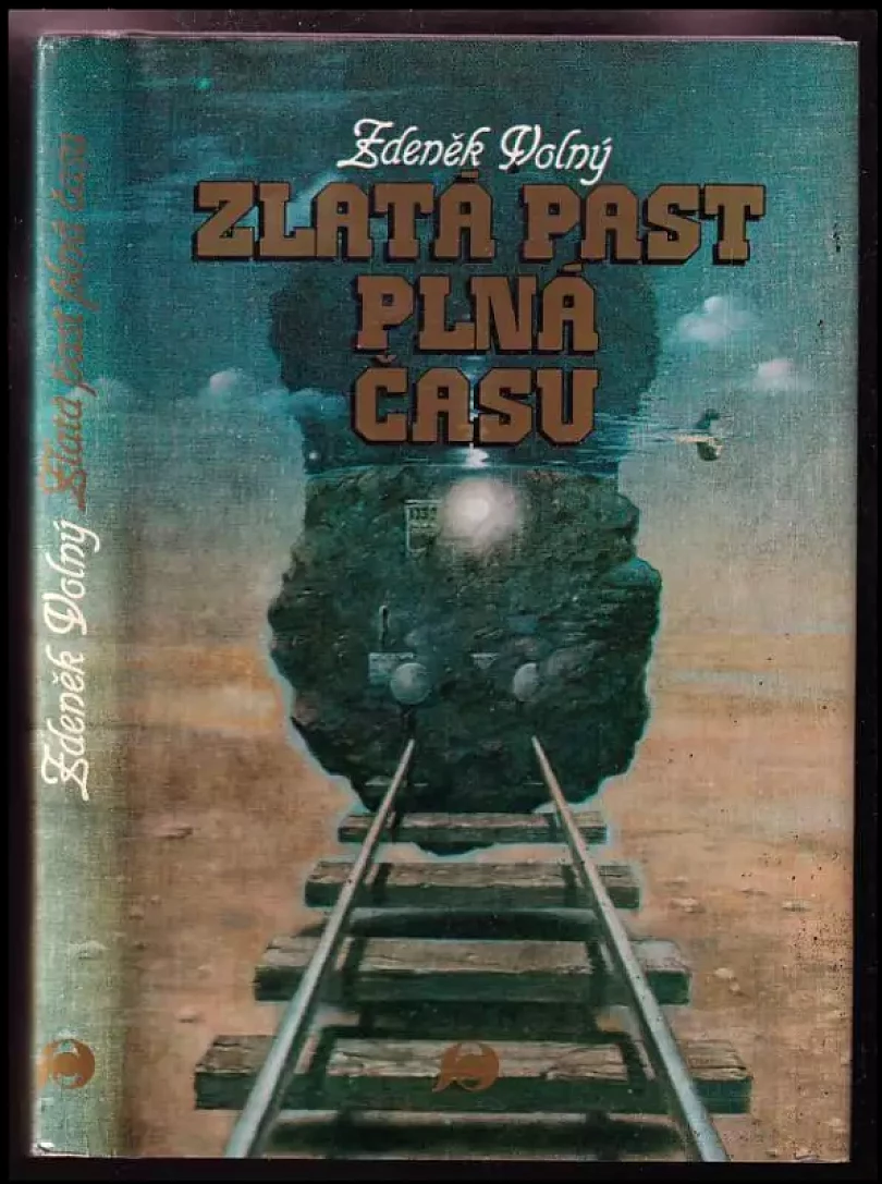 Zlatá past plná času (Zdeněk Volný, 1983)