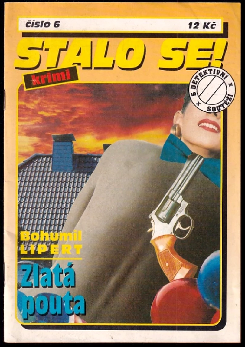 Levně Zlatá pouta (Bohumil Lipert, 1994)