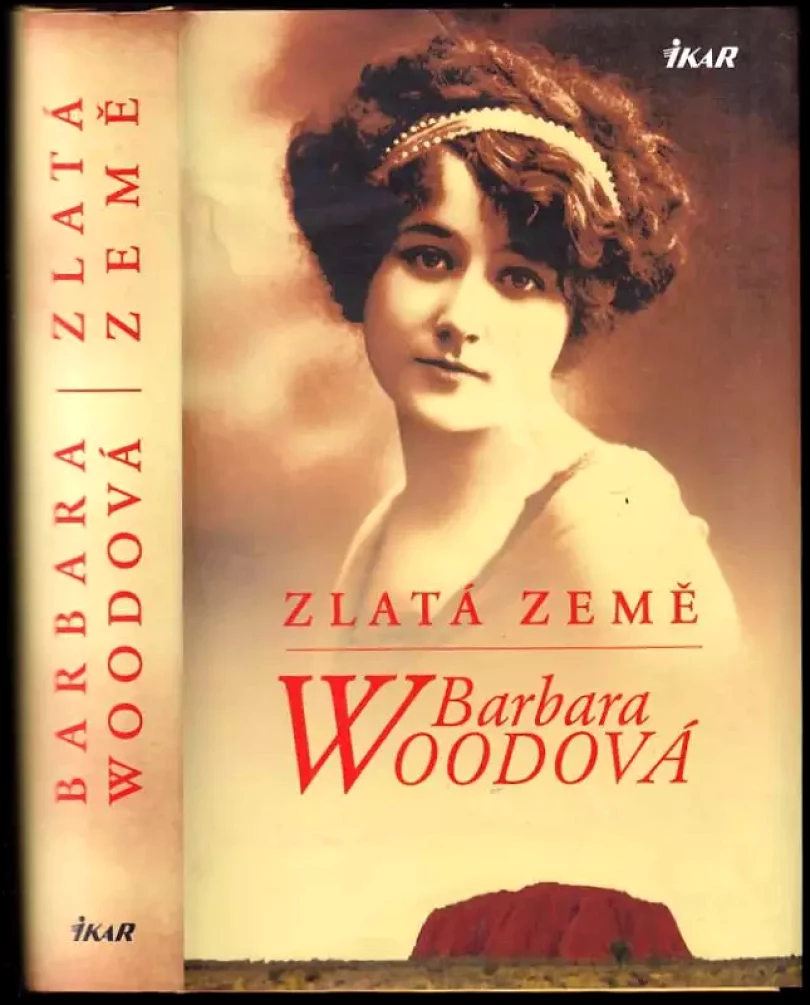 Levně Zlatá země (Barbara Wood, 2011)