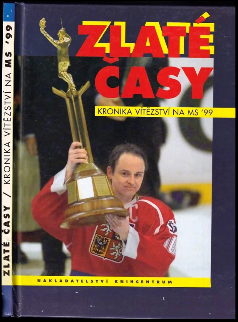 Zlaté časy (Josef Röhrich, 1999)