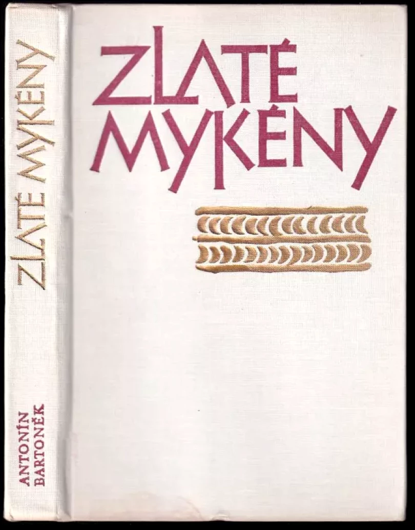 Zlaté Mykény (Antonín Bartonek, 1983)