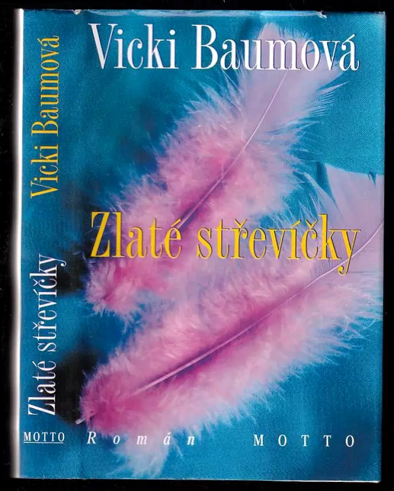Levně Zlaté střevíčky : román primabaleríny (Vicki Baum, 1999)