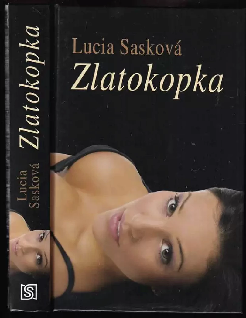 Levně Zlatokopka (Lucia Sasková, 2013)