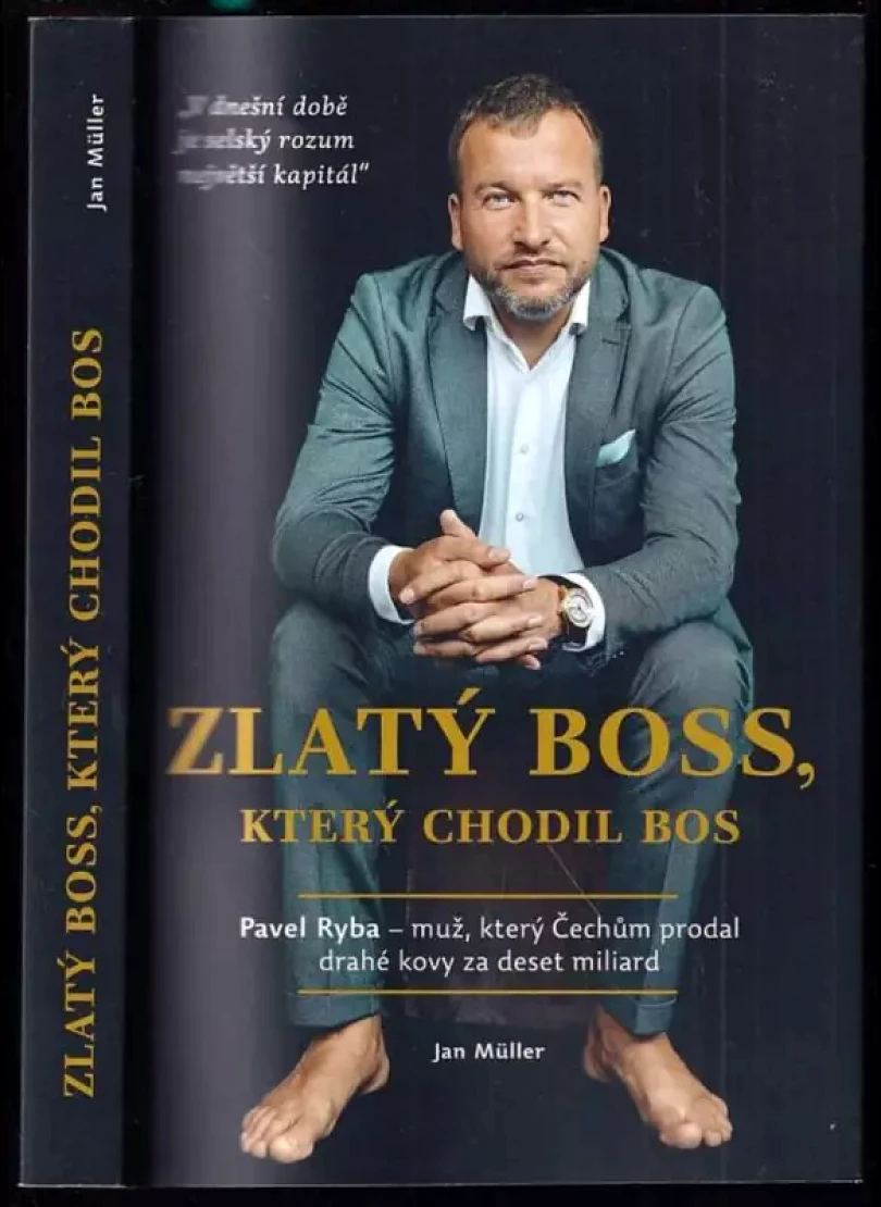 Zlatý boss, který chodil bos (Jan Müller, 2020)