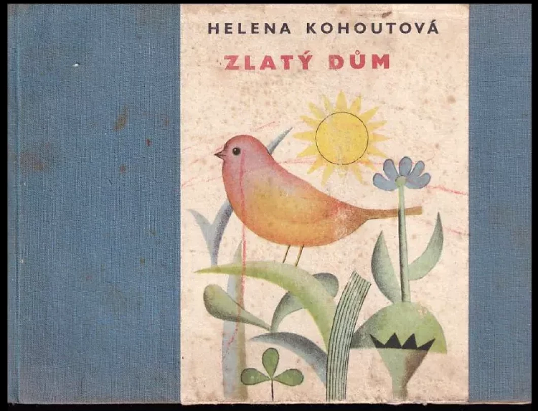 Levně Zlatý dům (Helena Kohoutová, 1959)