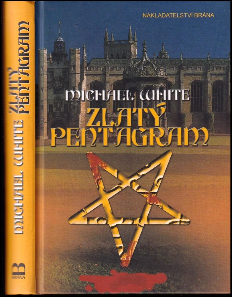 Zlatý pentagram (Michael White, 2007)