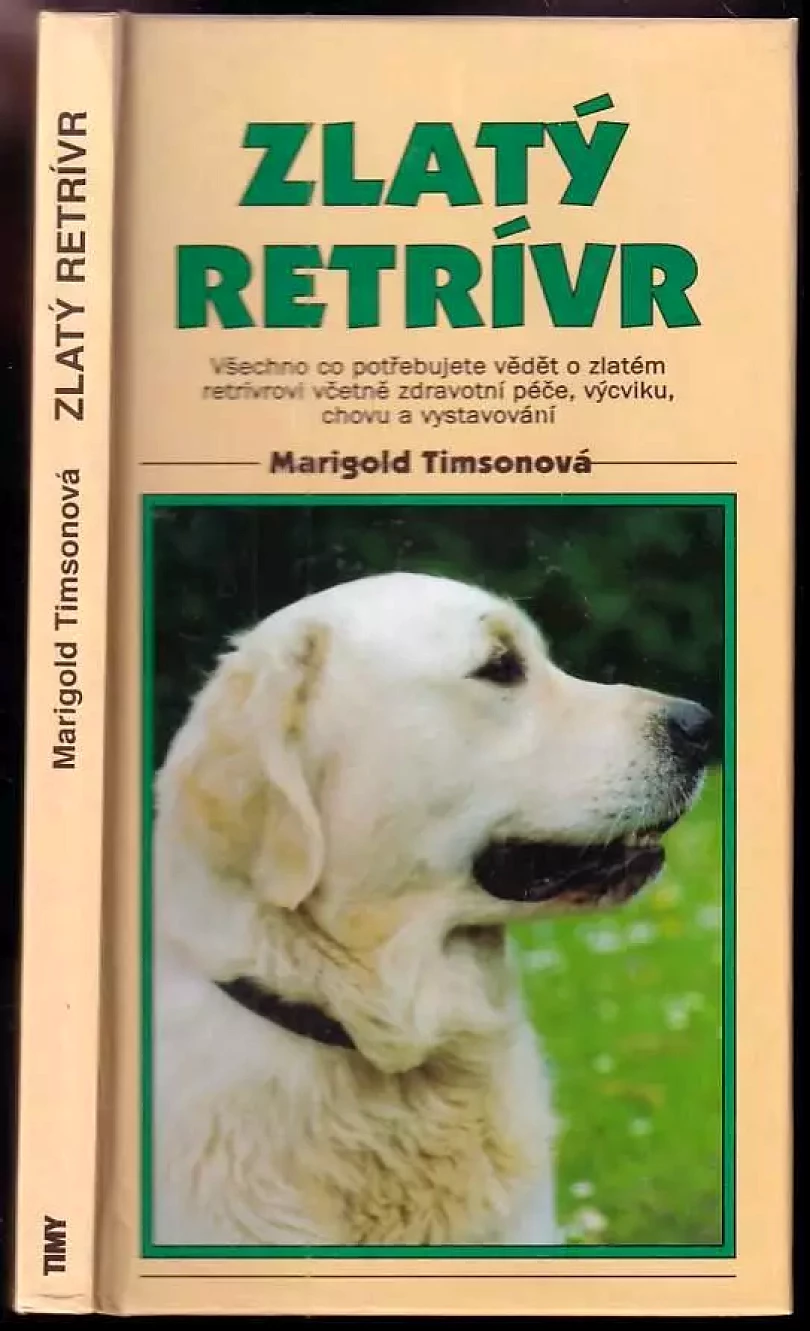 Levně Zlatý retrívr (Marigold Timson, 2003)