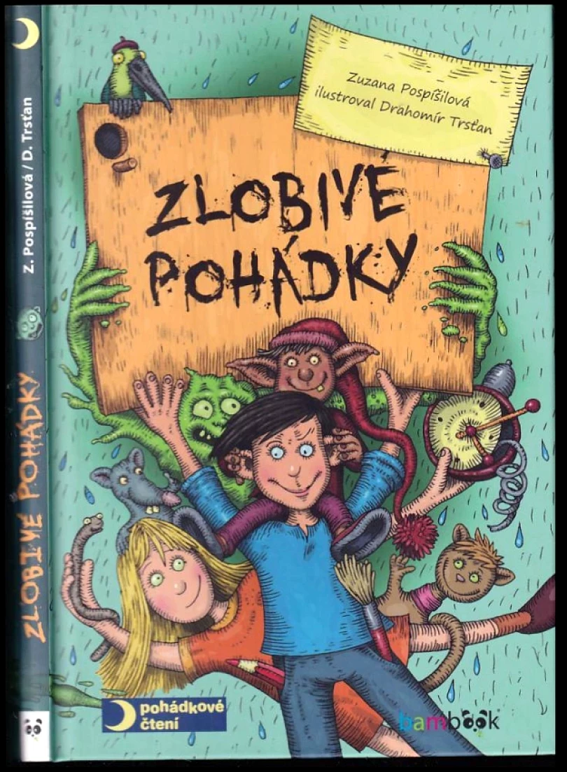 Levně Zlobivé pohádky (Zuzana Pospíšilová, 2014)