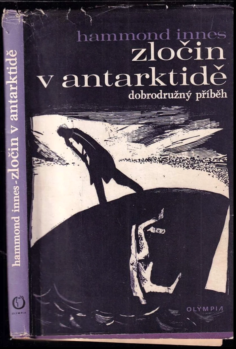 Levně Zločin v Antarktidě (Hammond Innes, 1973)