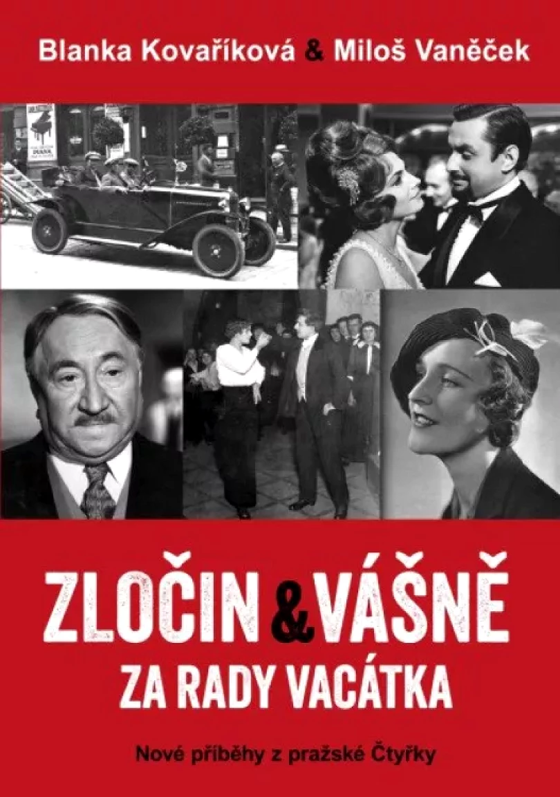 Levně Zločin & vášně za rady Vacátka (Blanka Kovaříková, 2023)