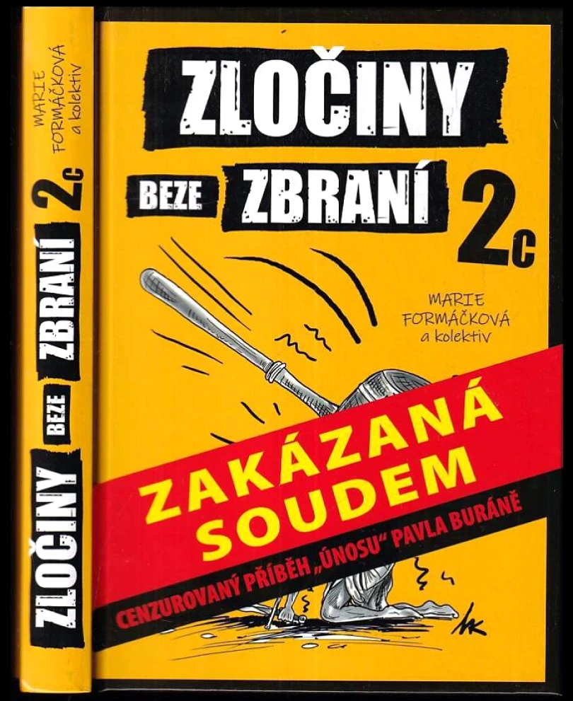 Levně Zločiny beze zbraní 2c (Marie Formáčková, 2023)