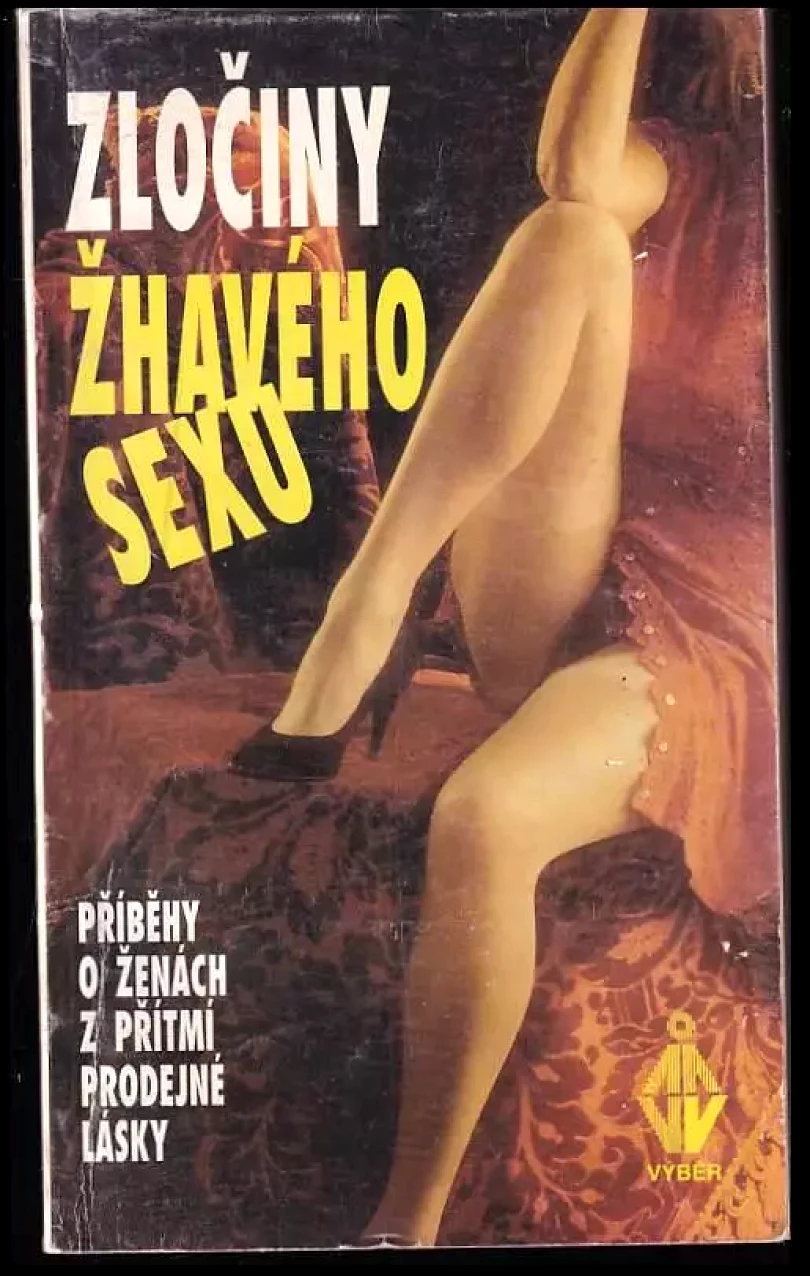 Zločiny žhavého sexu (Miloslav Havlíček, 1995)