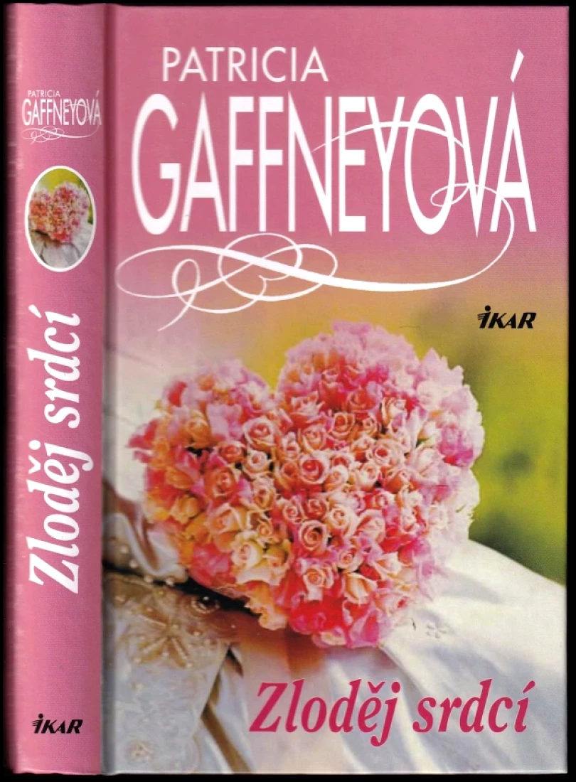 Levně Zloděj srdcí (Patricia Gaffney, 2002)