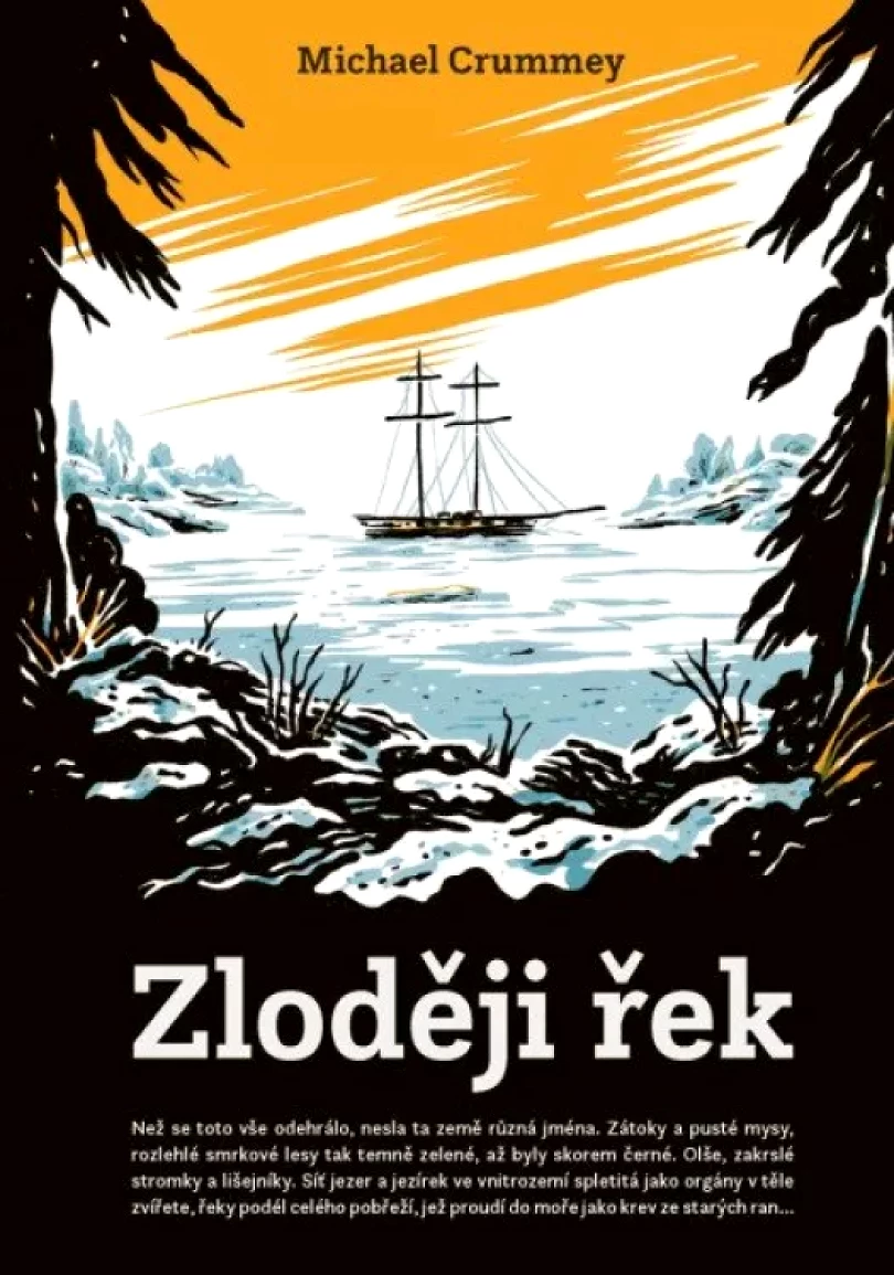 Zloději řek (Michael Crummey, 2023)