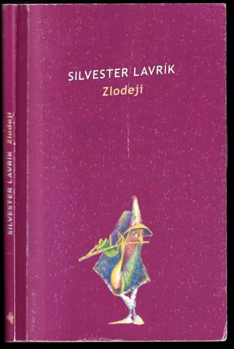 Zlodeji (Silvester Lavrík, 2004)