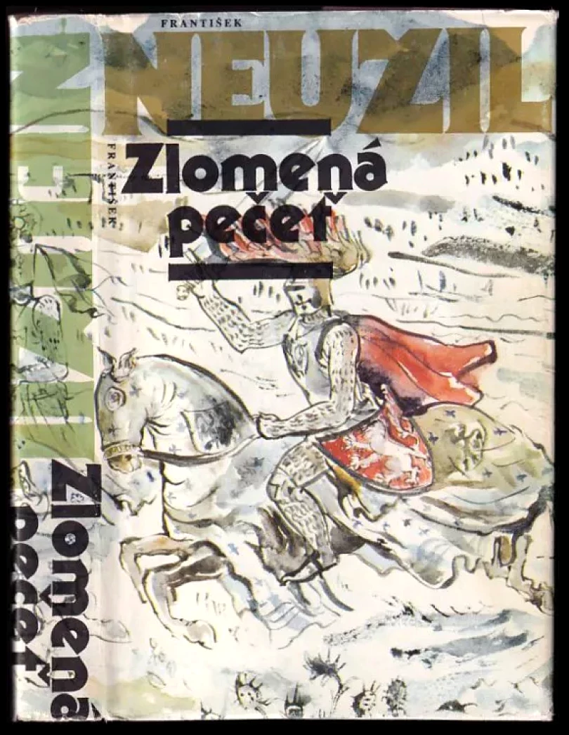 Levně Zlomená pečeť (František Neužil, 1988)