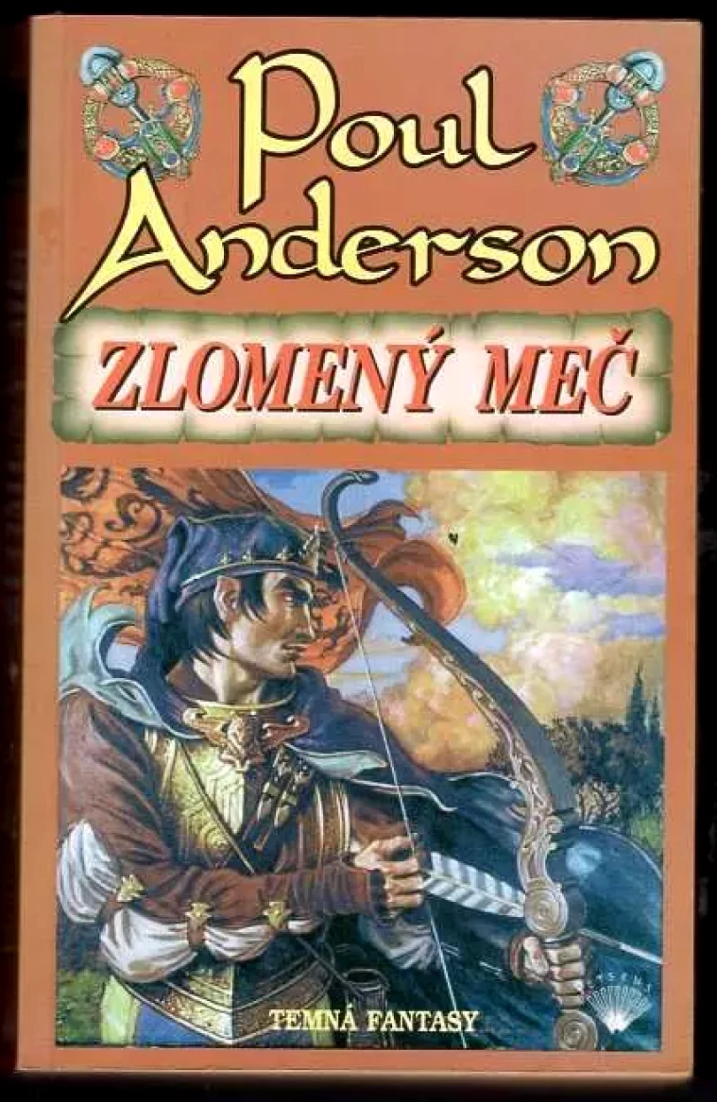 Levně Zlomený meč (Poul Anderson, 2003)