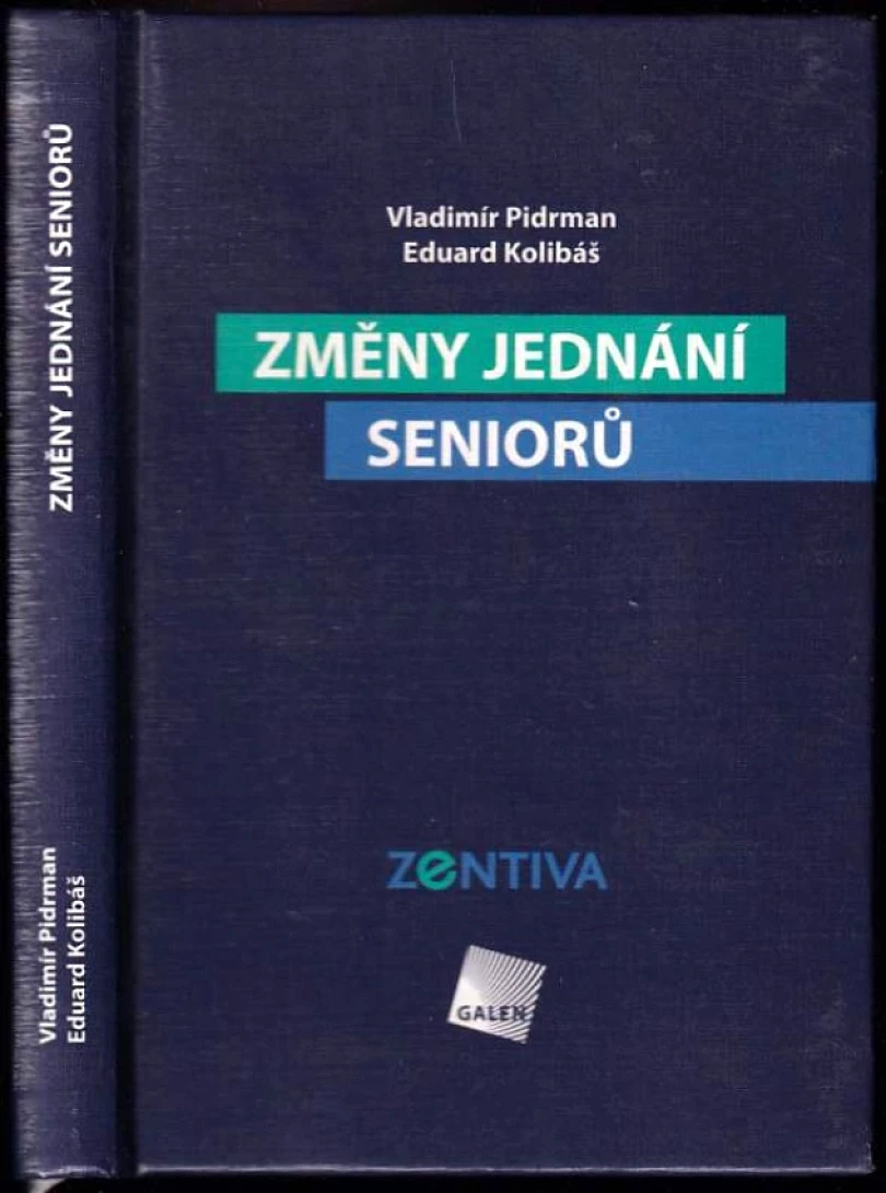 Levně Změny jednání seniorů (Vladimír Pidrman, 2005)