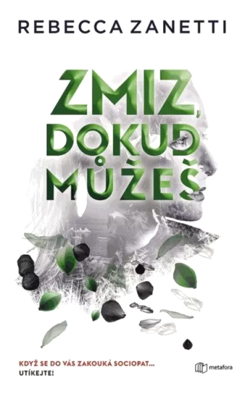 Levně Zmiz, dokud můžeš (Rebecca Zanetti, 2023)