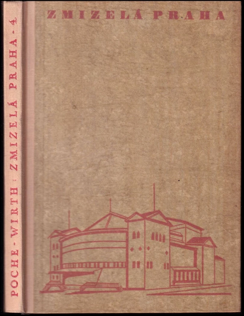 Zmizelá Praha (Emanuel Poche, 1947)