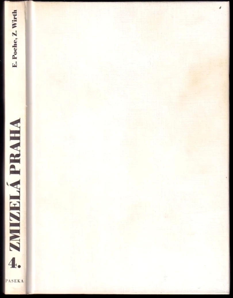 Zmizelá Praha (Emanuel Poche, 2002)