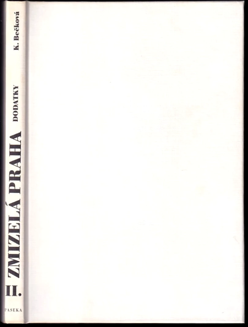 Zmizelá Praha (Kateřina Bečková, 2003)