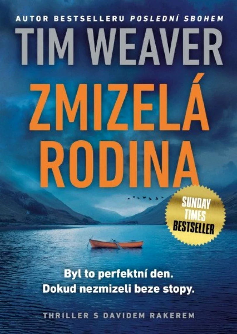 Levně Zmizelá rodina (Tim Weaver, 2025)