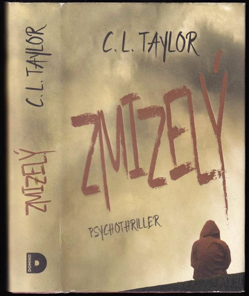 Levně Zmizelý (C. L Taylor, 2017)