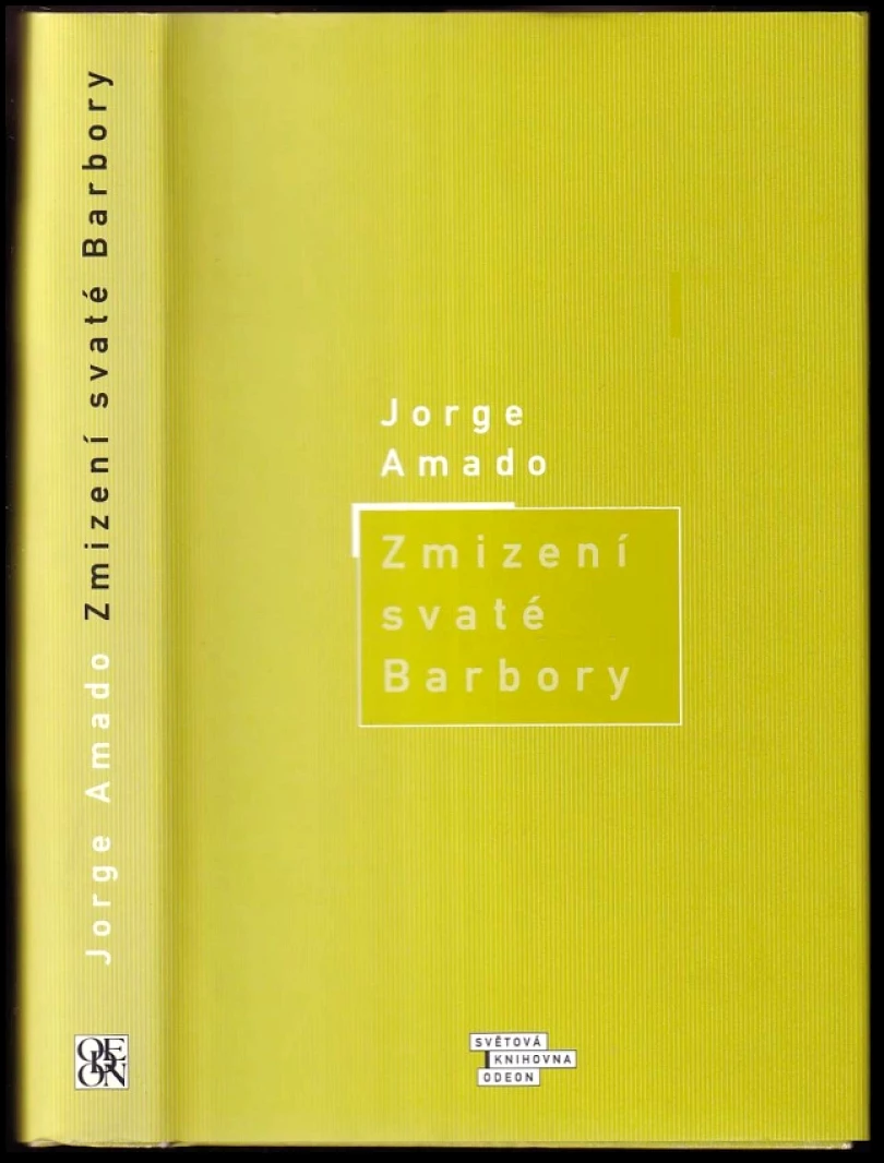 Zmizení svaté Barbory (Jorge Amado, 2000)