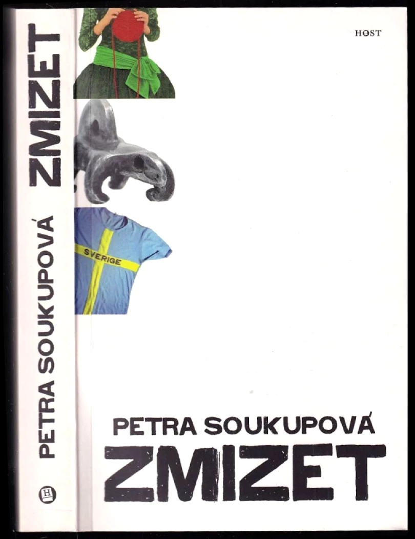 Zmizet (Petra Soukupová, 2011)
