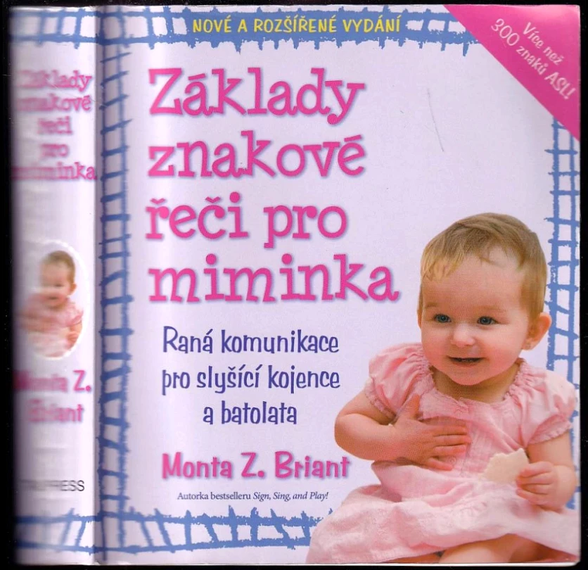 Levně Znaková řeč pro miminka (Monta Z Briant, 2010)
