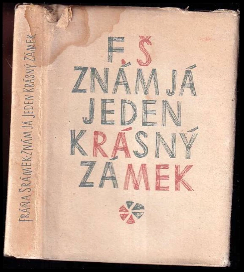 Znám já jeden krásný zámek (Fráňa Šrámek, 1962)