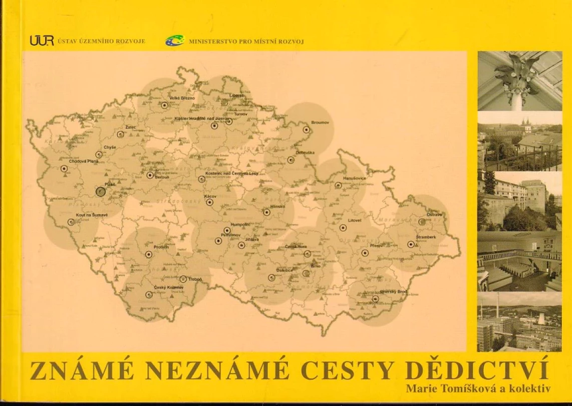 Známé neznámé cesty dědictví (Marie Tomíšková, 2010)