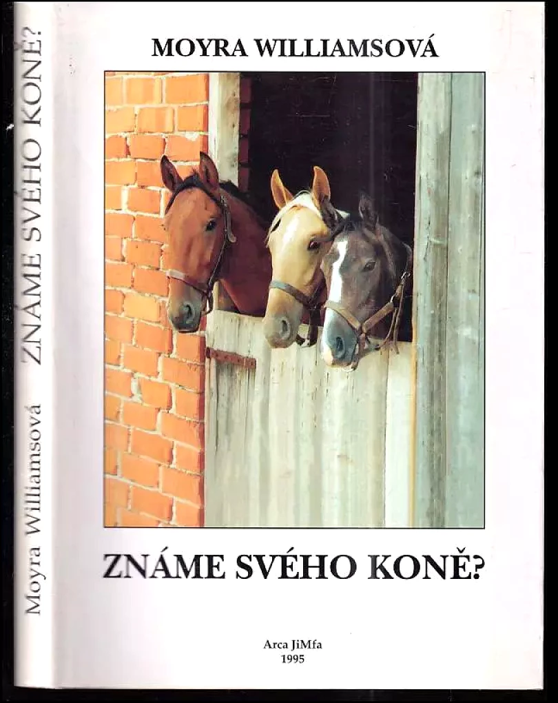 Známe svého koně? (Moyra Williams, 1995)