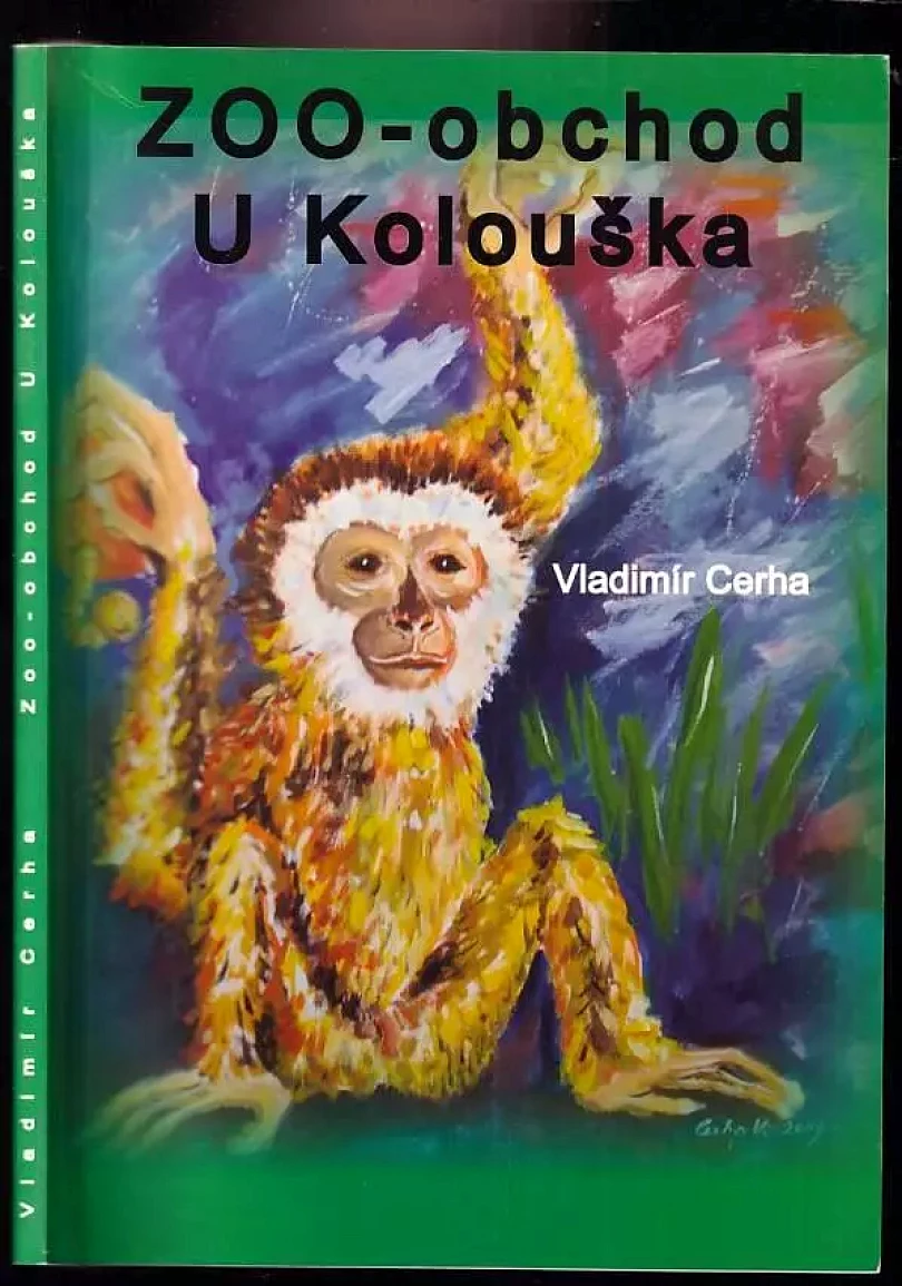 Zoo-obchod U Kolouška (Vladimír Cerha, 2009)