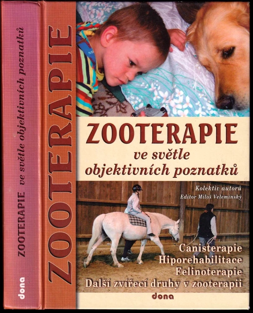 Levně Zooterapie ve světle objektivních poznatků (Miloš Velemínský, 2007)