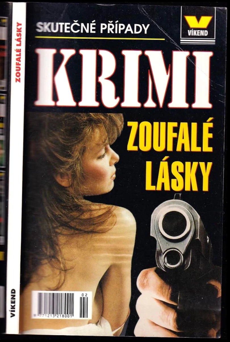 Levně Zoufalé lásky (Josef Kratochvíl, 2007)