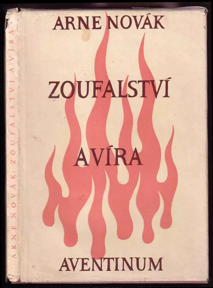 Zoufalství a víra (Arne Novák, 1947)