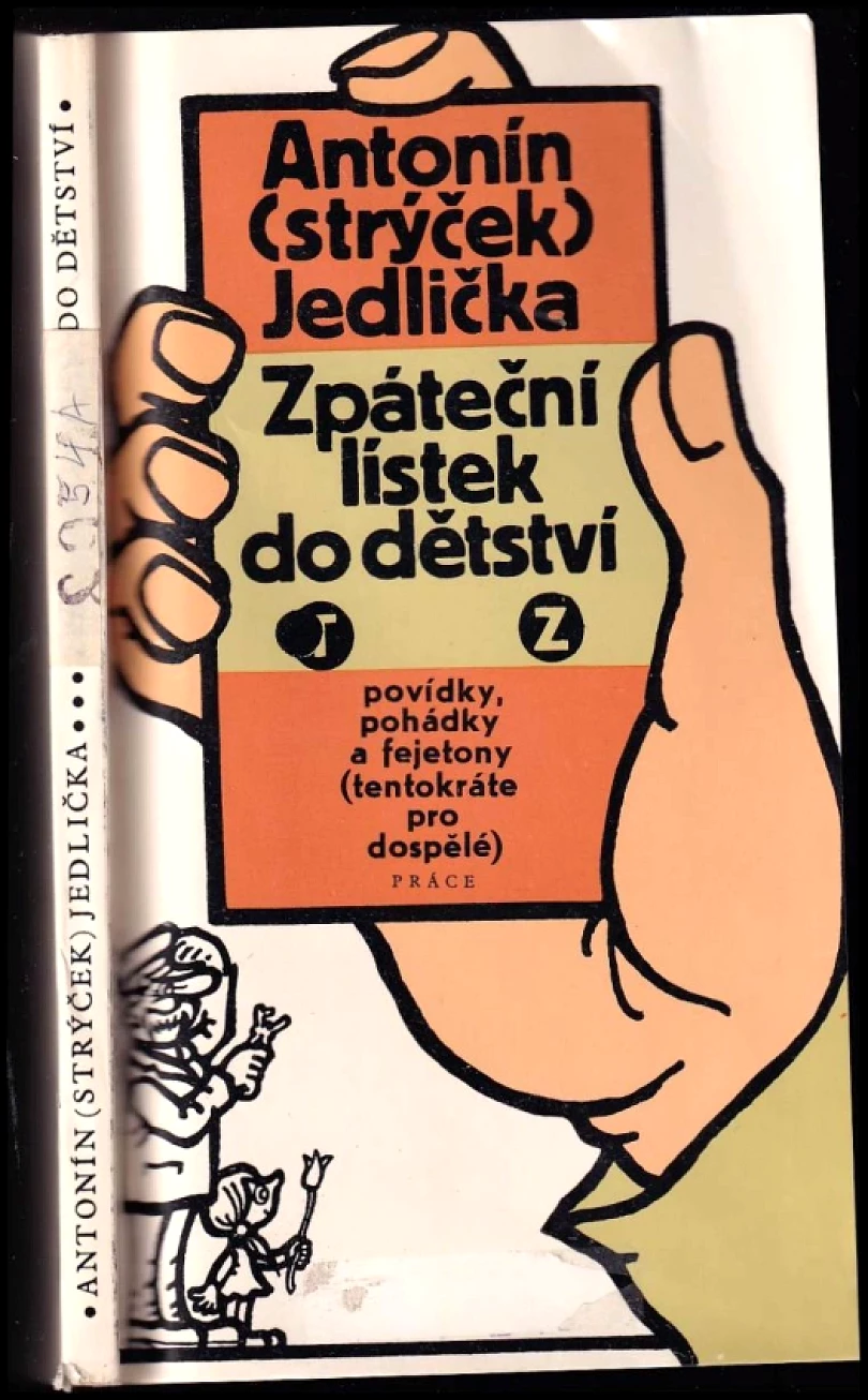 Zpáteční lístek do dětství (Antonín Jedlička, 1983)