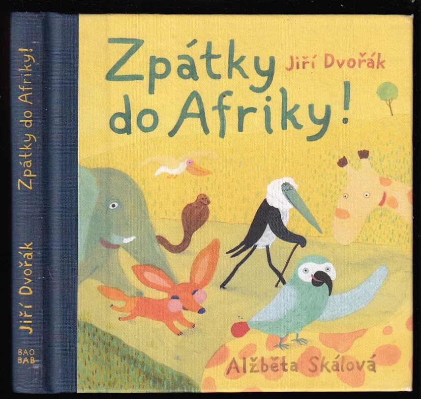 Levně Zpátky do Afriky! (Jiří Dvořák, 2012)
