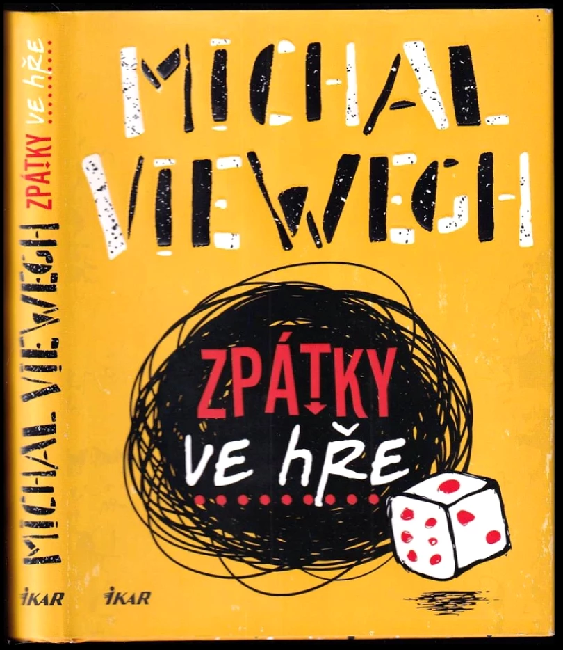 Zpátky ve hře PODPIS MICHAL VIEWEGH (Michal Viewegh, 2019)