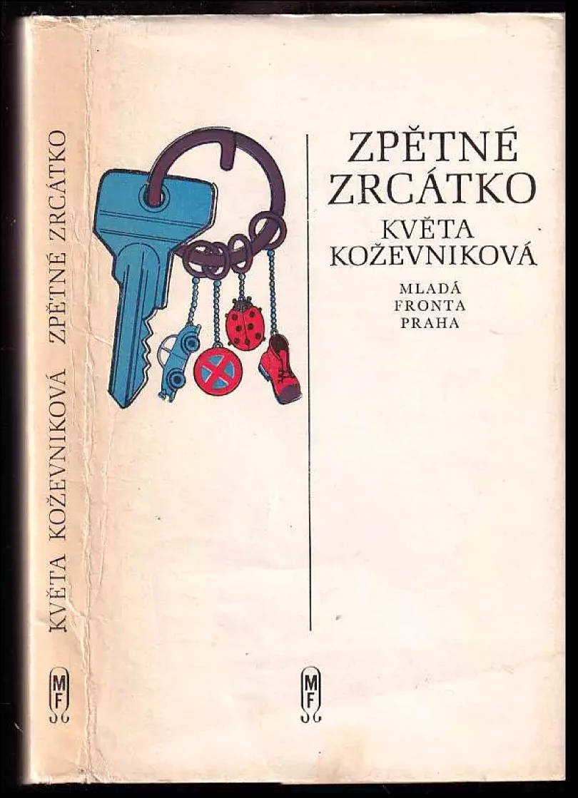 Levně Zpětné zrcátko (Květa Koževníková, 1977)