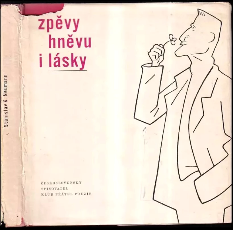 Zpěvy hněvu i lásky+sp (Stanislav Kostka Neumann, 1962)