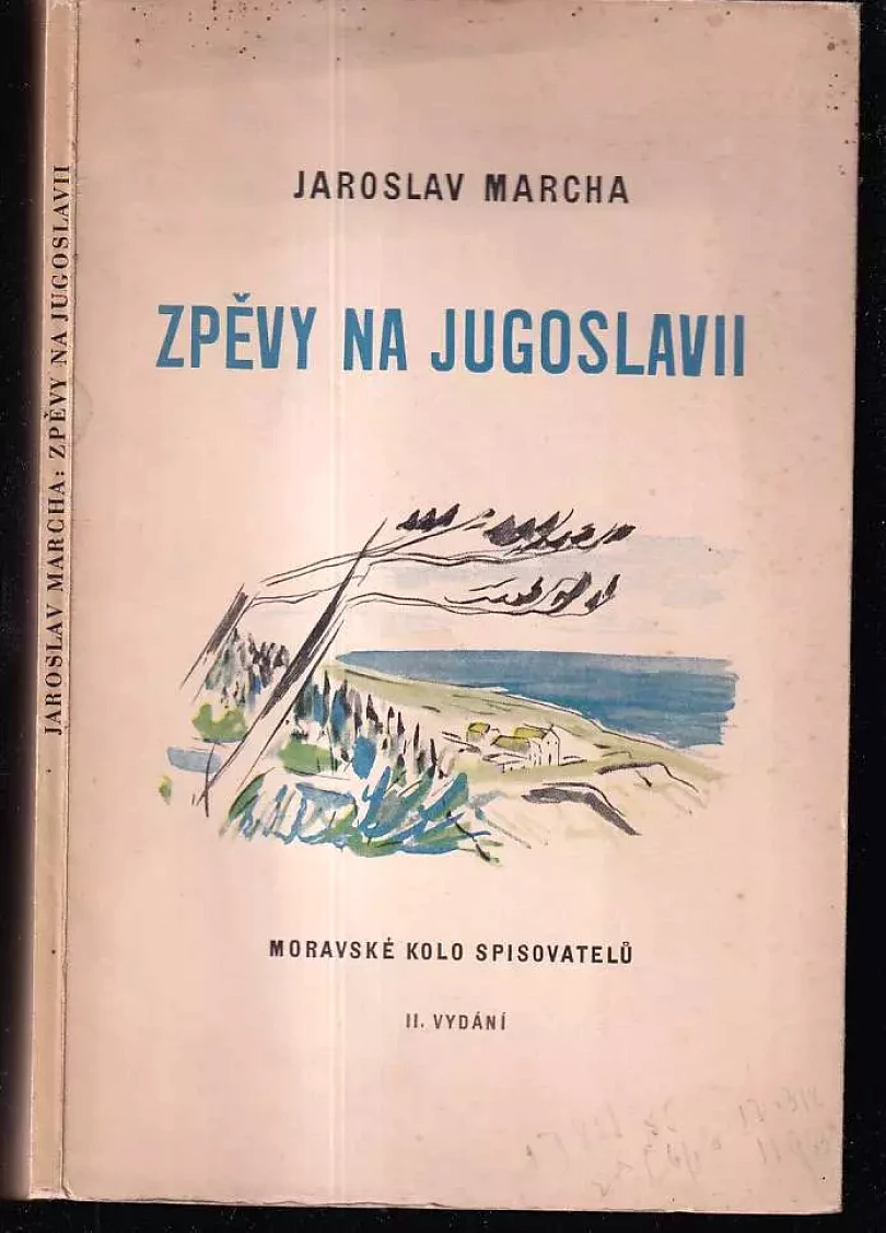 Zpěvy na Jugoslavii : [verše : listy z cest (Jaroslav Marcha, 1936)