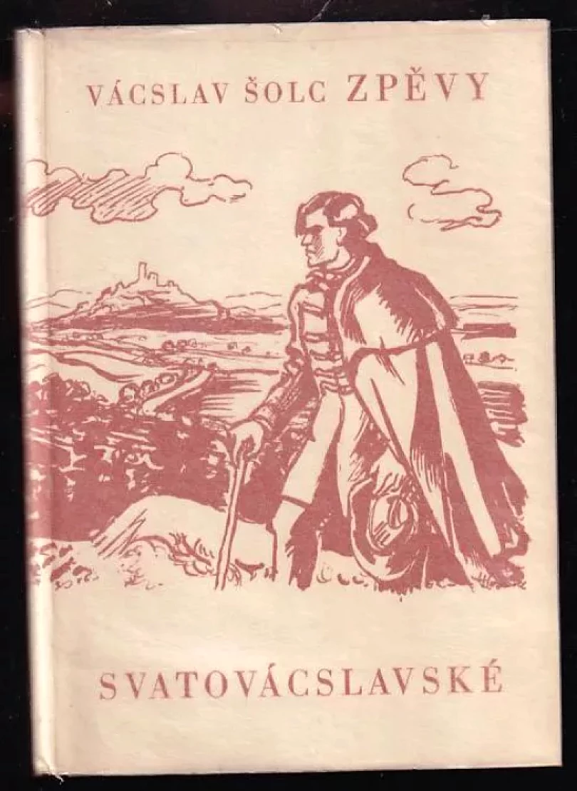 Zpěvy svatováclavské (Václav Šolc, 1938)