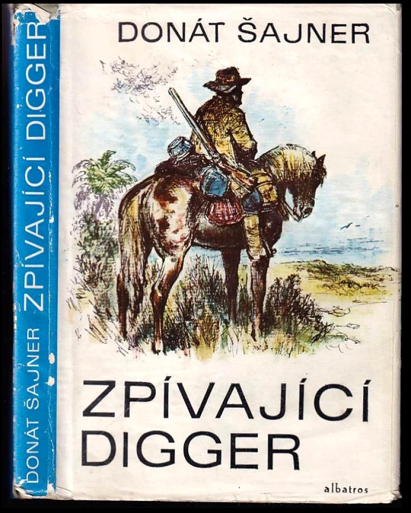 Zpívající Digger (Donát Sajner, 1979)