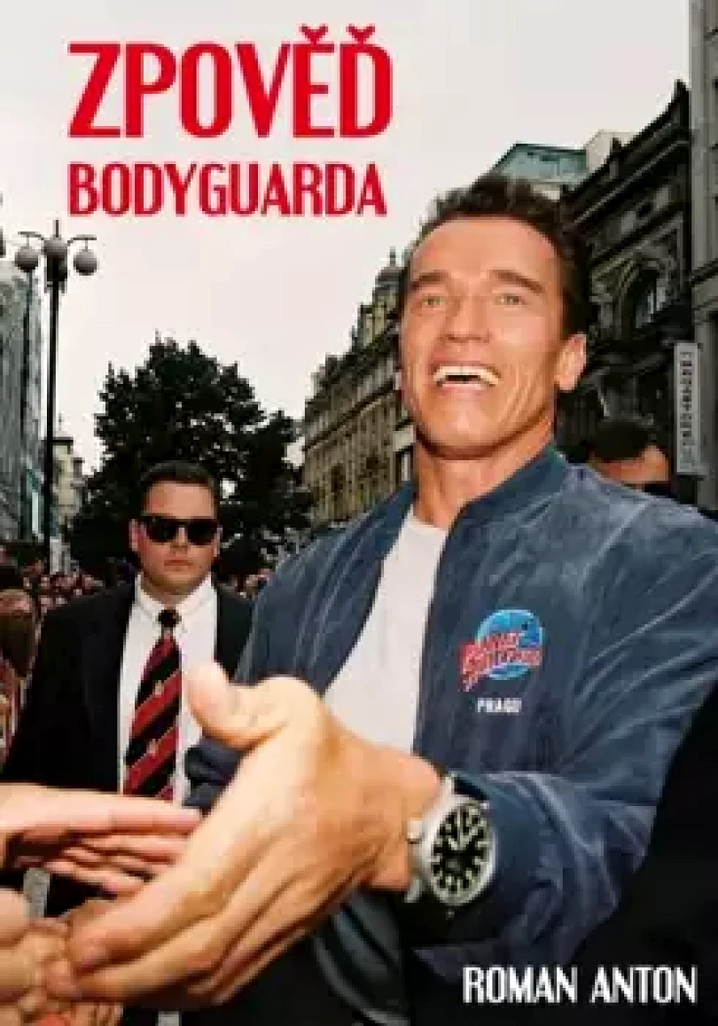 Levně Zpověď bodyguarda (Roman Anton, 2021)