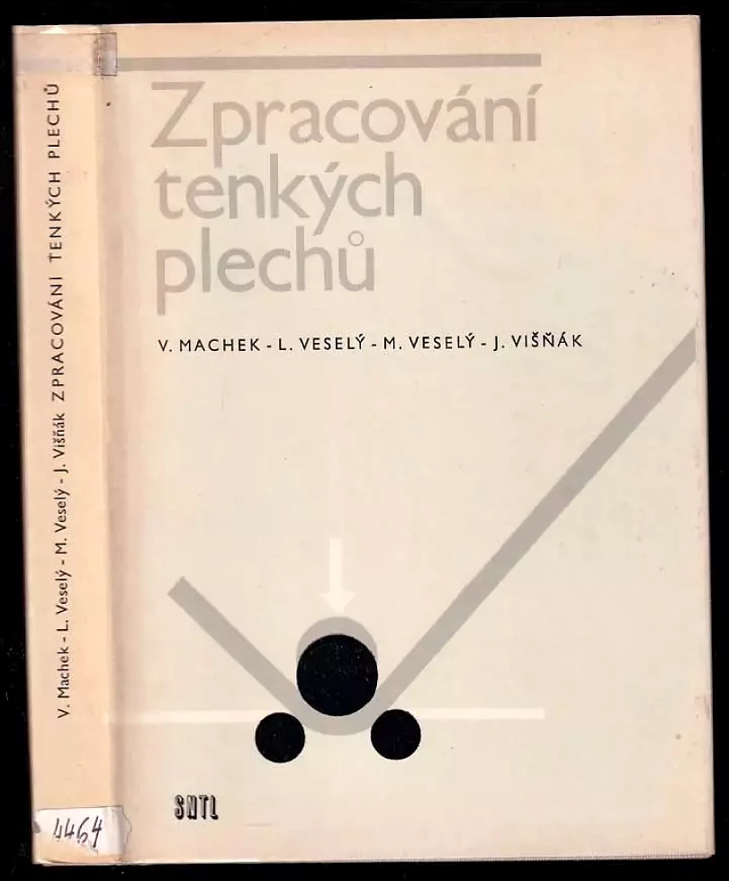 Zpracování tenkých plechů (Václav Machek, 1983)