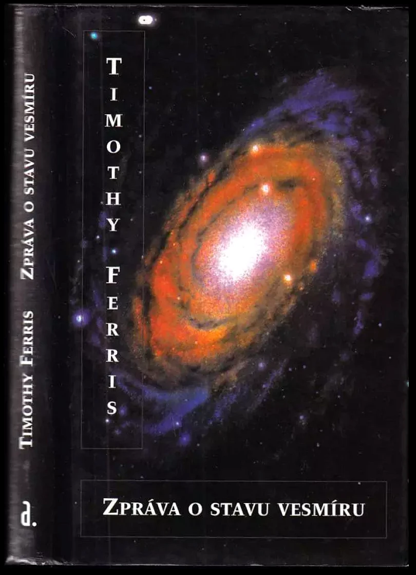 Zpráva o stavu vesmíru (Timothy Ferris, 2000)